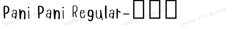 Pani Pani Regular字体转换